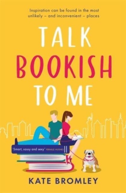 Talk Bookish to Me : The perfect laugh-out-loud romcom to curl up with this Christmas by Kate Bromley