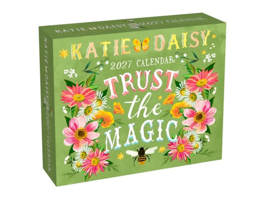 Katie Daisy 2027 Day-to-Day Calendar : Trust the Magic by Katie Daisy