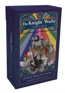 The Knight-Waite Tarot Deck : Cards & Quick Start Guide by Michele Knight-Waite