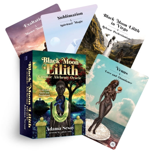 Black Moon Lilith Cosmic Alchemy Oracle : A 44-Card Deck and Guidebook by Adama Sesay