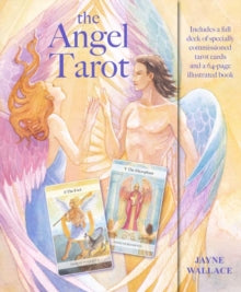 The Angel Tarot : Includes a Full Deck of 78 Specially Commissioned Tarot Cards and a 64-Page Illustrated Book by Jayne Wallace