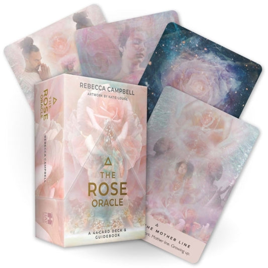 The Rose Oracle : A 44-Card Deck and Guidebook by Rebecca Campbell