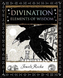 Divination : Elements of Wisdom by Jewels Rocka