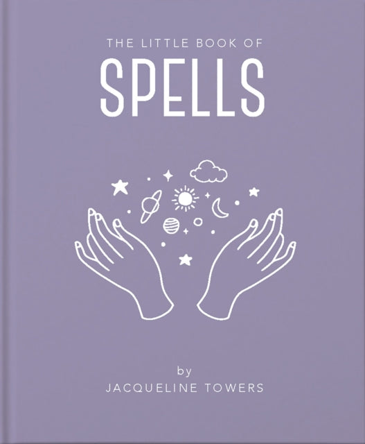 The Little Book of Spells by Jackie Tower