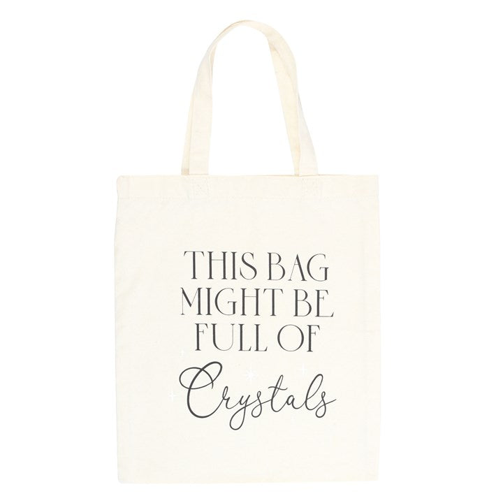 'This bag might be full of crystals' Polycotton Tote Bag